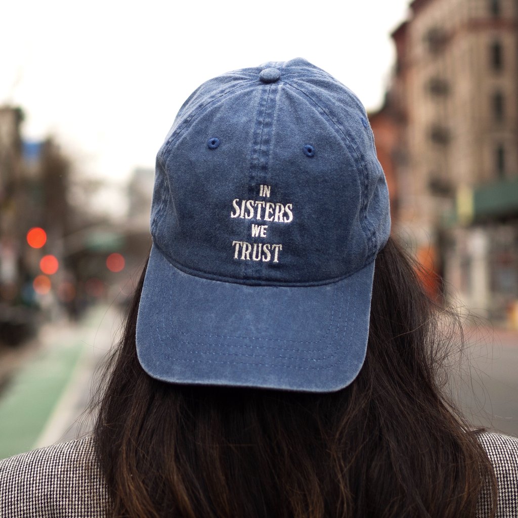 In Sisters We Trust Hat