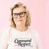 Command Respect Tee