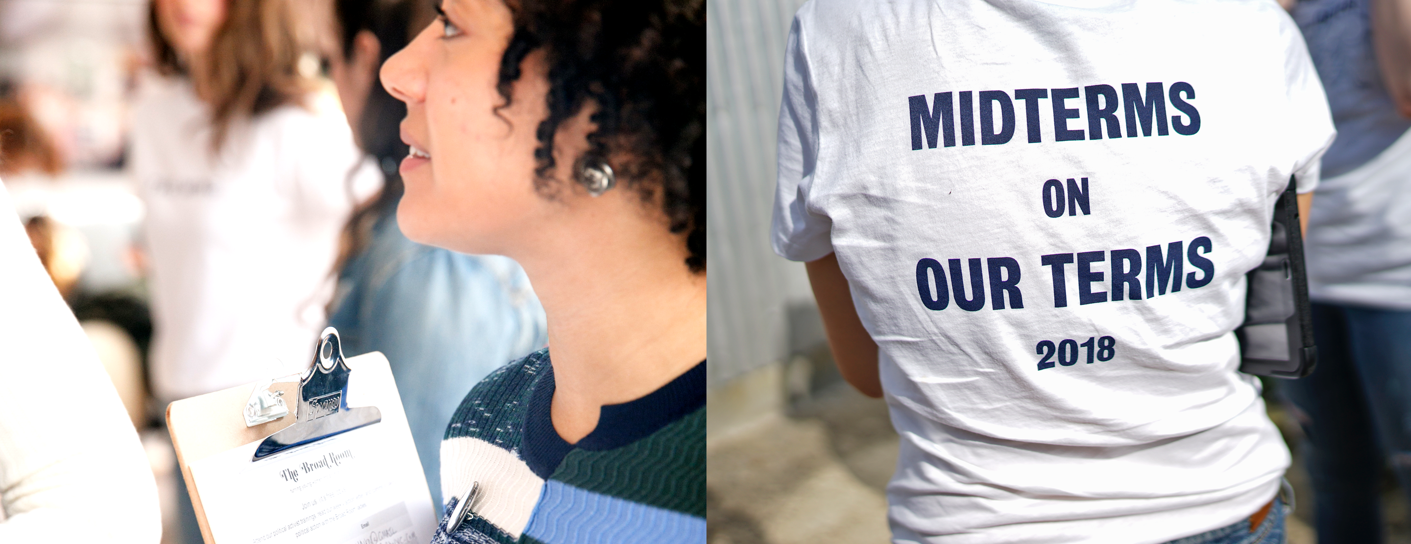 On left, person with clipboard and on right, white shirt with the text: midterms on our terms 2018